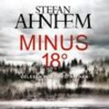 Minus 18 Grad (Ein Fabian-Risk-Krimi 3),2 Audio-CD, 2 MP3 - Stefan Ahnhem (Hörbuch)