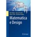 Matematica e Design - Edie Miglio, Nicola Parolini, Anna Scotti, Christian Vergara, Kartoniert (TB)