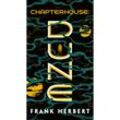 Chapterhouse: Dune - Frank Herbert, Kartoniert (TB)