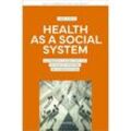 Health as a Social System - João Costa, Kartoniert (TB)