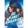 Ice Planet Barbarians - Ruby Dixon, Kartoniert (TB)