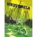 Virus Omega 3: Kollision der Welten - Sylvain Runberg, Gebunden