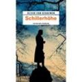 Schillerhöhe - Oliver von Schaewen, Kartoniert (TB)