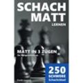 Schachmatt lernen, Matt in 3 Zügen - Frank Leusing, Kartoniert (TB)