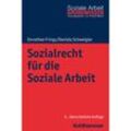 Sozialrecht für die Soziale Arbeit - Dorothee Frings, Daniela Schweigler, Kartoniert (TB)