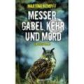 Messer, Gabel, Kehr und Mord - Martina Kempff, Taschenbuch