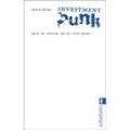 Investment Punk - Gerald B. Hörhan, Taschenbuch
