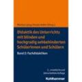 Didaktik des Unterrichts mit blinden und hochgradig sehbehinderten Schülerinnen und Schülern, Kartoniert (TB)