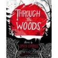Through the Woods - Emily Carroll, Kartoniert (TB)
