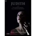 Judith - Livljanic, Ensemble Dialogos. (DVD)