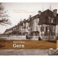 Zeitreise ins alte München / Gern - Helmuth Stahleder, Gebunden