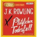 Ein plötzlicher Todesfall,3 Audio-CD, 3 MP3 - J.K. Rowling (Hörbuch)