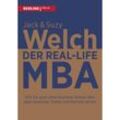 Der Real-Life MBA - Jack Welch, Suzy Welch, Gebunden
