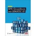 elektrotechnik / SPS-Grundkurs mit SIMATIC S7 - Jürgen Kaftan, Gebunden