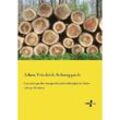 Untersuchungen über Raumgewicht und Druckfestigkeit des Holzes wichtiger Waldbäume - Adam Friedrich Schwappach, Kartoniert (TB)