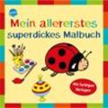 Mein allererstes superdickes Malbuch - Birgitta Nicolas, Kartoniert (TB)