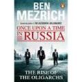 Once Upon a Time in Russia - Ben Mezrich, Kartoniert (TB)