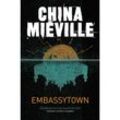 Embassytown - China Miéville, Kartoniert (TB)