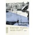 Kleiner Mann - was nun? - Hans Fallada, Taschenbuch