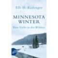 Minnesota Winter - Elli. H. Radinger, Taschenbuch