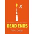 Dead Ends - Erin Lange, Kartoniert (TB)