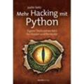 Mehr Hacking mit Python - Justin Seitz, Kartoniert (TB)