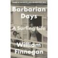 Barbarian Days - William Finnegan, Kartoniert (TB)