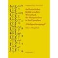 Auf kaiserlichen Befehl erstelltes Wörterbuch des Manjurischen in fünf Sprachen "Fünfsprachenspiegel" - Dorjpalam Dorj, Oliver Corff, Kartoniert (TB)