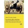 From Bunker Hill to Manila Bay - John Franklin Dobbs, Kartoniert (TB)