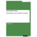 Akademische Schriftenreihe Bd. V31198 / Roland Barthes und die Mythen des Alltags - Sabine Walther-Vuskans, Kartoniert (TB)