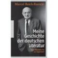 Meine Geschichte der deutschen Literatur - Marcel Reich-Ranicki, Kartoniert (TB)