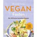 Vegan Fasten - Die 100 besten basischen Rezepte - Elisabeth Fischer, Kartoniert (TB)