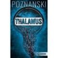 Thalamus - Ursula Poznanski, Kartoniert (TB)