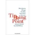 Tipping Point - Malcolm Gladwell, Taschenbuch