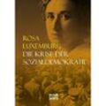 Die Krise der Sozialdemokratie - Rosa Luxemburg, Kartoniert (TB)