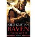 Odins Wölfe / Raven Trilogie Bd.3 - Giles Kristian, Taschenbuch