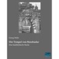 Der Tempel von Borobudur - Georg Mahn, Kartoniert (TB)
