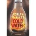 Cold Water / Sean Duffy Bd.7 - Adrian Mckinty, Taschenbuch