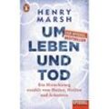 Um Leben und Tod - Henry Marsh, Taschenbuch