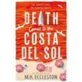 Death Comes to the Costa del Sol - M. H. Eccleston, Taschenbuch