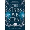 The Stars We Steal - Alexa Donne, Kartoniert (TB)