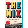 The Nix - Nathan Hill, Kartoniert (TB)