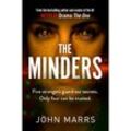 The Minders - John Marrs, Kartoniert (TB)