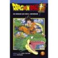 Die Krieger aus dem 6. Universum / Dragon Ball Super Bd.1 - Akira Toriyama, Toyotarou, Kartoniert (TB)