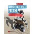 Roboter mit ROS - Murat Calis, Kartoniert (TB)