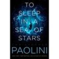 Fractalverse / To Sleep in a Sea of Stars - Christopher Paolini, Kartoniert (TB)