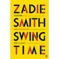 Swing Time - Zadie Smith, Kartoniert (TB)