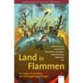 Arena Bibliothek des Wissens / Land in Flammen - Harald Parigger, Kartoniert (TB)