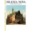 Silesia Nova. Zeitschrift für Kultur und Geschichte / Silesia Nova. Zeitschrift für Kultur und Geschichte / Silesia Nova, Kartoniert (TB)