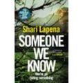 Someone We Know - Shari Lapena, Kartoniert (TB)